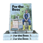 For the Bees Book: A Handbook for Happy Beekeeping